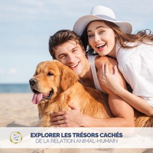 Explorer les Trésors Cachés de la Relation Animal-Humain – abonnement